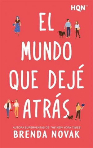 EL MUNDO QUE DEJÈ ATRÁS