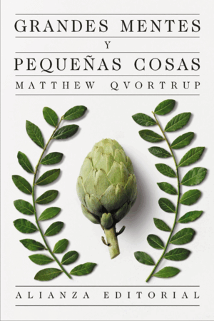 GRANDES MENTES Y PEQUEÑAS COSAS