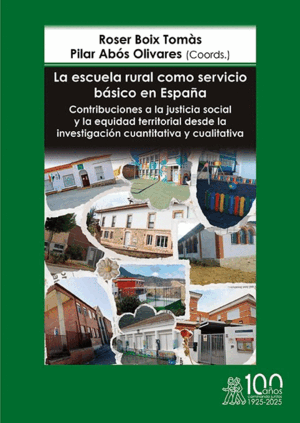 LA ESCUELA RURAL COMO SERVICIO BÁSICO EN ESPAÑA