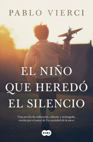 NIÑO QUE HEREDO EL SILENCIO, EL