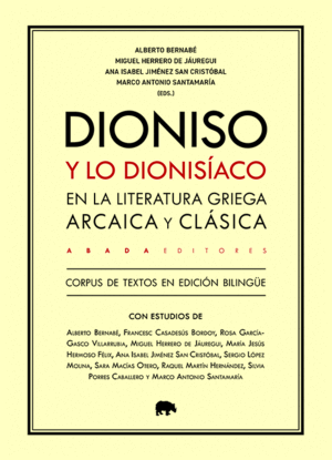 DIONISO Y LO DIONISÍACO EN LA LITERATURA GRIEGA ARCAICA Y CLÁSICA