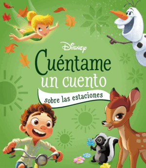 DISNEY. CUÈNTAME UN CUENTO SOBRE LAS ESTACIONES