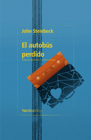 AUTOBUS PERDIDO (BIBLIOTECA JOHN STEINBECK), EL