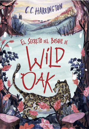 EL SECRETO DEL BOSQUE DE WILDOAK