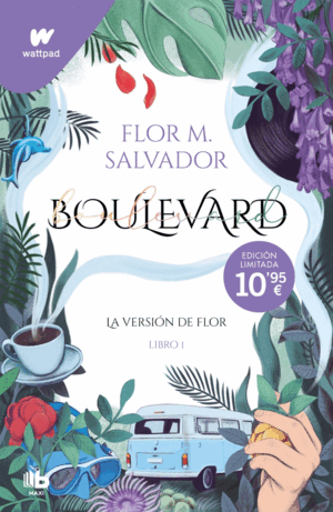 BOULEVARD 1 - LA VERSION DE FLOR (ED. REVISADA POR
