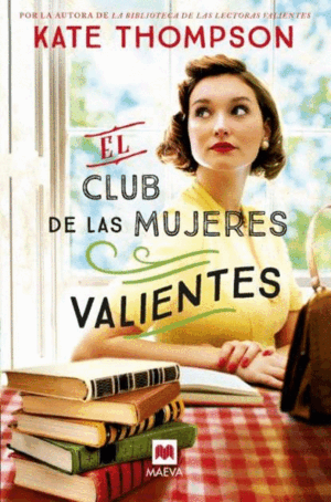 CLUB DE LAS MUJERES VALIENTES, EL