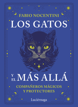 LOS GATOS Y EL MÁS ALLÁ