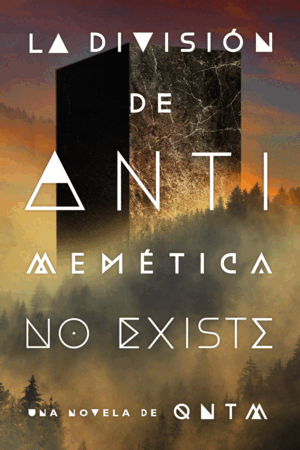DIVISION DE ANTIMEMETICA NO EXISTE, LA