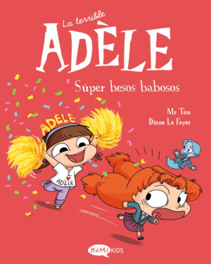TERRIBLE ADELE 13, LA. SUPER BESOS BABOSOS