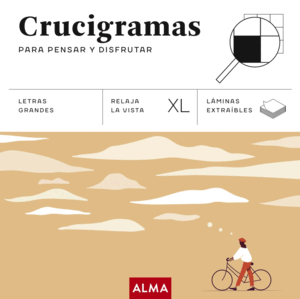CRUCIGRAMAS PARA PENSAR Y DISFRUTAR