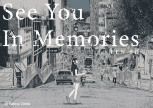 SEE YOU IN MEMORIES
