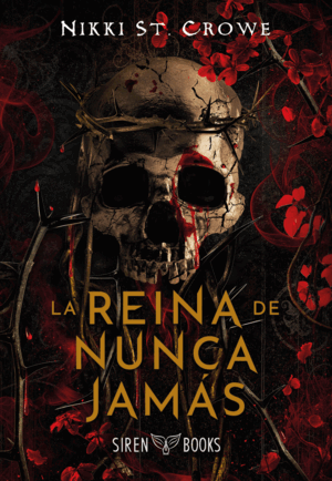 LA REINA DE NUNCA JAMÁS (CRUELES NIÑOS PERDIDOS 3)