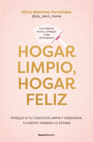 HOGAR LIMPIO, HOGAR FELIZ