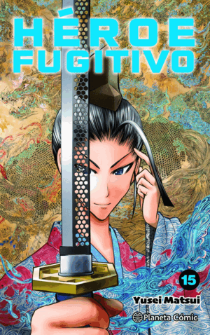 HÉROE FUGITIVO Nº 15