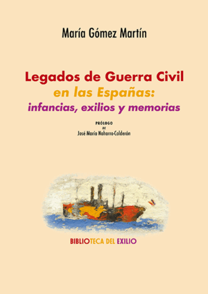 LEGADOS DE GUERRA CIVIL EN LAS ESPAÑAS