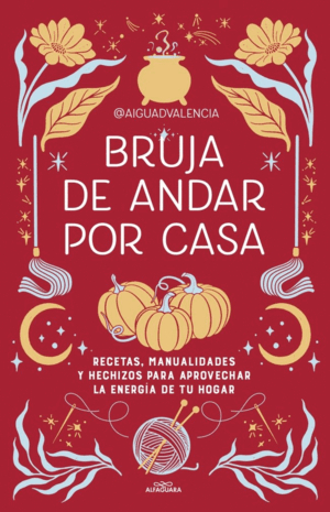 BRUJA DE ANDAR POR CASA