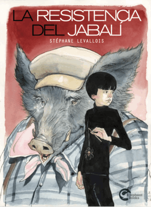 LA RESISTENCIA DEL JABALÍ