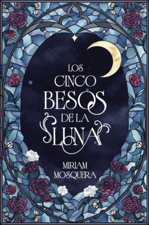 LOS CINCO BESOS DE LA LUNA