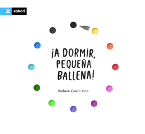 A DORMIR, PEQUEÑA BALLENA!