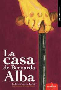 CASA DE BERNARDA ALBA, LA