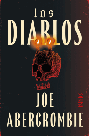  Los diablos, Joe Abercrombie